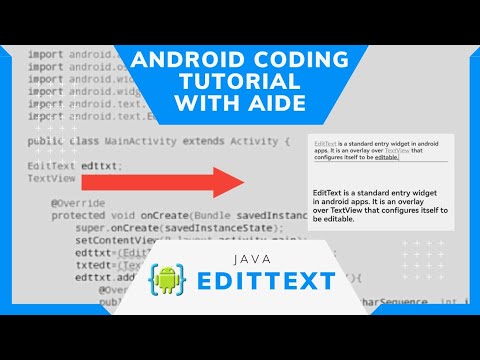 Android Aide Java Basic Tutorial Edittext Widget