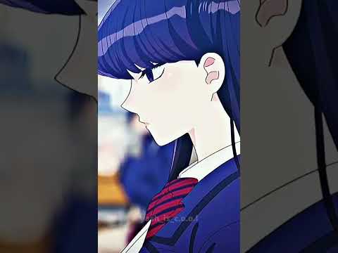 Komi San "Stay with me" Edit plz Give Credit to my insta if repost #Anime #komi