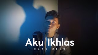 Download lagu Evan Zeno Ft. Nicole (AI) - Aku Ikhlas (Cover ) mp3