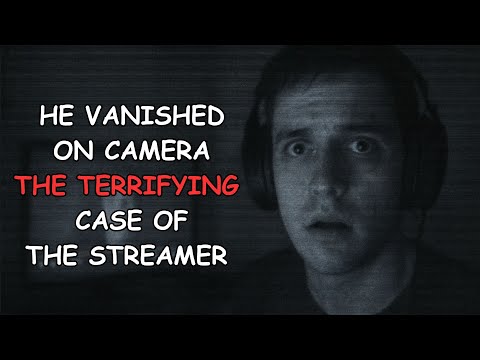 He Vanished on Camera: The Terrifying Case of the Streamer Who Disappeared Live