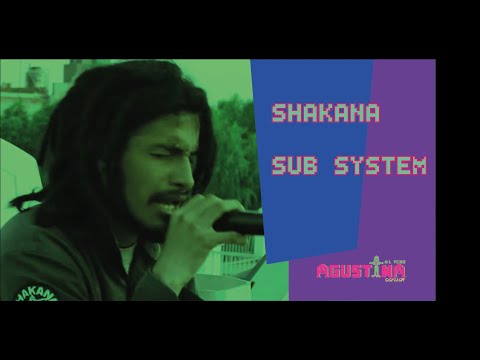 SHAKANA SUB SYSTEM - SONIDO BRUTAL (AGUSTINA EN EL TECHO - TRUJILLO)