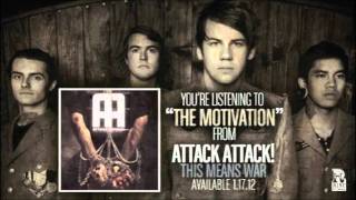 Attack Attack! - The Motivation (2011) HQ 1080p
