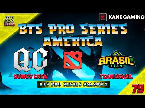 (QUINCY CREW vs TEAM BRASIL) BTS PRO SERIES AMERICA SEASON 3 [DOTA LIVE°]
