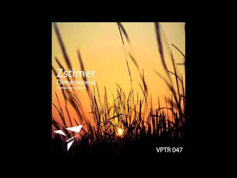 Zstimer - Dimensional (Original Mix) [VPTR047]