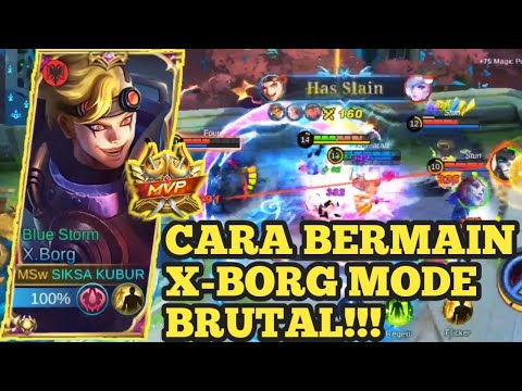 X-BORG WAJIB DI BAN DI RANKED!! | BUILD X-BORG TERSAKIT 2022 | GAMEPLAY X-BORG TOP GLOBAL