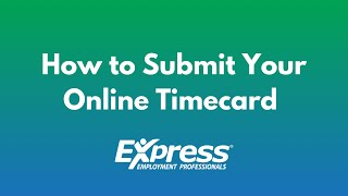 How to Submit Your Online Timecard