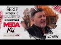 SERIF KONJEVIC - KAFANSKI MEGA MIX 40MIN | UZIVO | (ORK.DRAGANA CIRKOVICA CIRE) | KAFANSKO VECE 2023