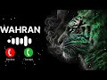 Wahran Ringtone Best Ringtone Attitude Ringtone MP3 Ringtone New 2024 Ringtone