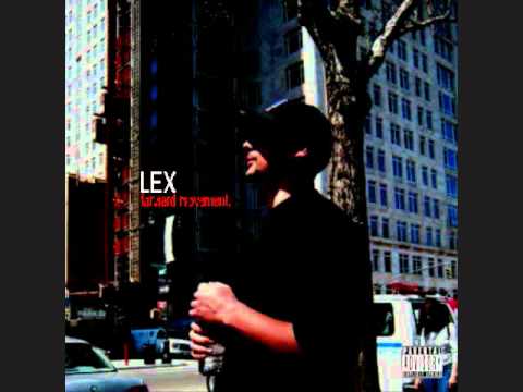 LEX - Let Em Know (produced by LR Hook)