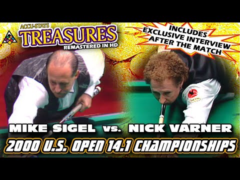 2000: Mike SIGEL vs. Nick VARNER - 2000 US OPEN 14.1 CHAMPIONSHIPS (w/exclusive interview at end)
