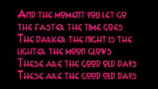 Pink - Good Old Days lyrics
