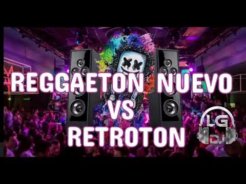REGGAETON NUEVO 2023 VS RETROTON - LG DJ