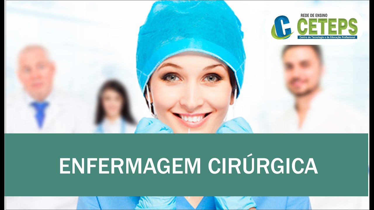 Técnicos em Enfermagem - Enfermagem Cirúrgica  Aula 02