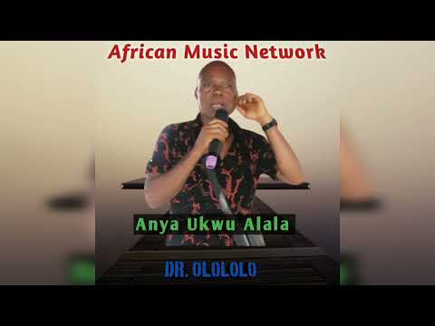 The Best of Igbo Highlife - Dr.  Olololo