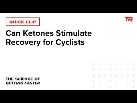 Can Ketones Stimulate Recovery for Cyclists (Science of Getting Faster 4)