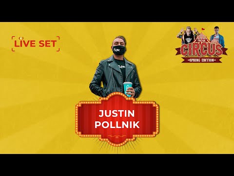 JUSTIN POLLNIK  LIVE | FREAK CIRCUS — SPRING EDITION | by HouseKaspeR & Atomic Bass
