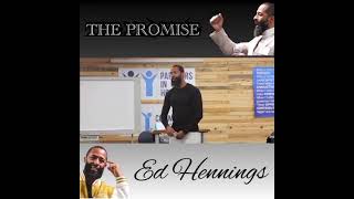 Ed Hennings Motivational Video (The Promise)
