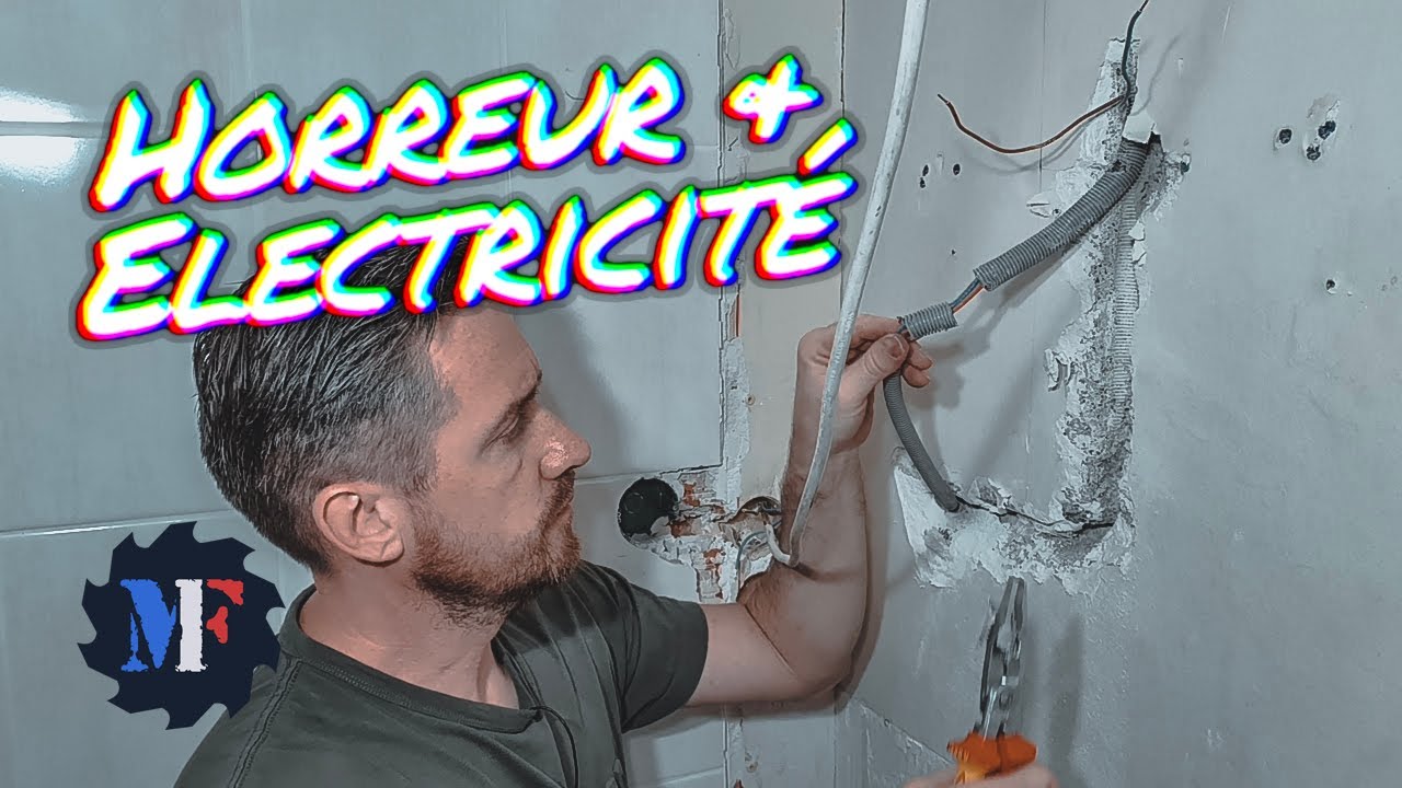 Je refais toute l'électricité ! L'horreur cachée et astuces ;-)