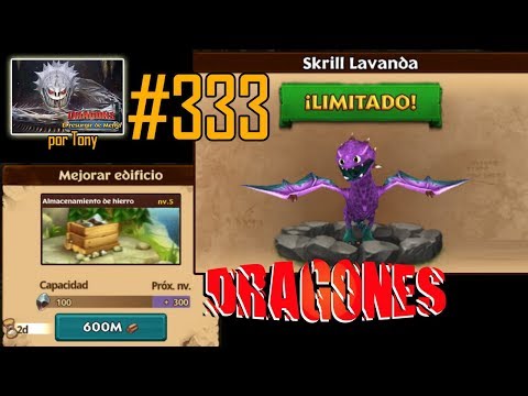 Dragones, el Resurgir de Mema "Cap. 333 - Skrill lavanda (y 2ª p.) y Almacén hierro 5 (1ª p.)" Tony