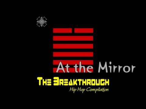 [2] The Breakthrough Hip Hop Compilation | Apollo's Sun and The Boomjacks - At the Mirror