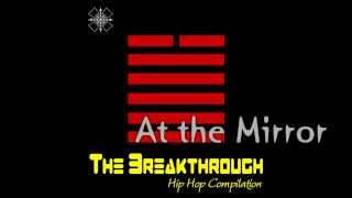 [2] The Breakthrough Hip Hop Compilation | Apollo's Sun and The Boomjacks - At the Mirror