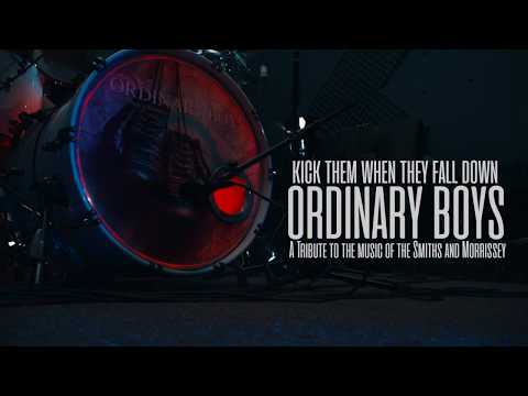 ORDINARY BOYS present: Kick Them When They Fall Down (The Smiths & Morrissey)