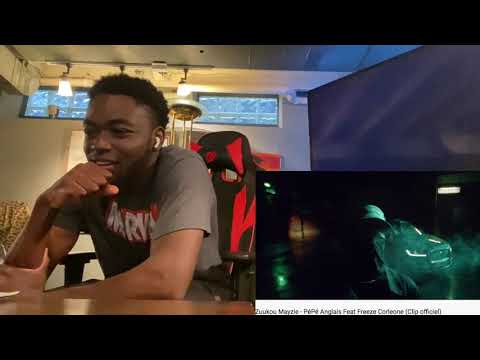 Zuukou Mayzie - PéPé Anglais Feat Freeze Corleone (Clip officiel) | REACTION
