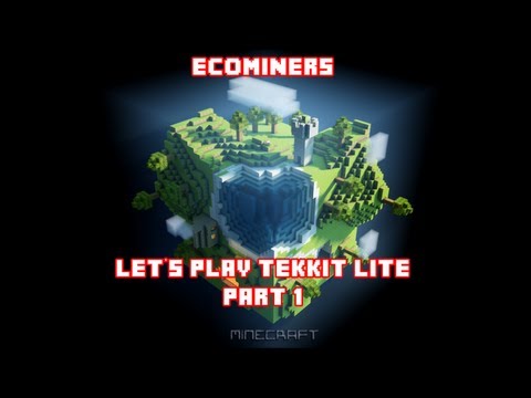 Ecominers - Tekkit Lite Let's Play - Part 1