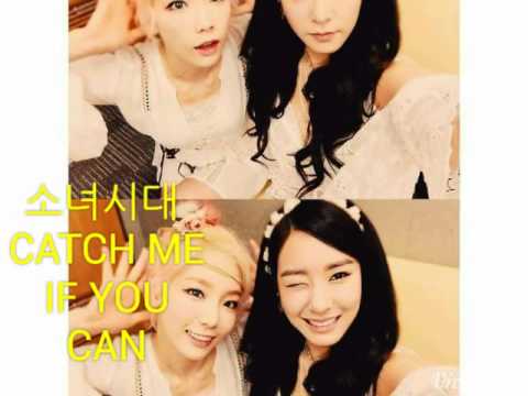 소냐시대 (GIRLS ' GENERATION)  CATCH ME IF YOU CAN