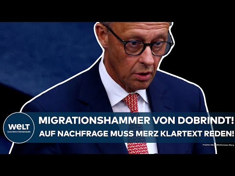 DEUTSCHLAND: Migrationshammer von Dobrindt! Auf Nachfrage muss Kanzler Friedrich Merz Klartext reden