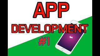 App Development Course #1 - Easy App Development 2018