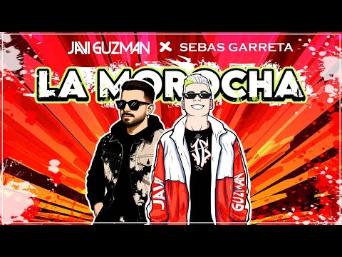 La Morocha (Techno Version) - Javi Guzman x Sebas Garreta