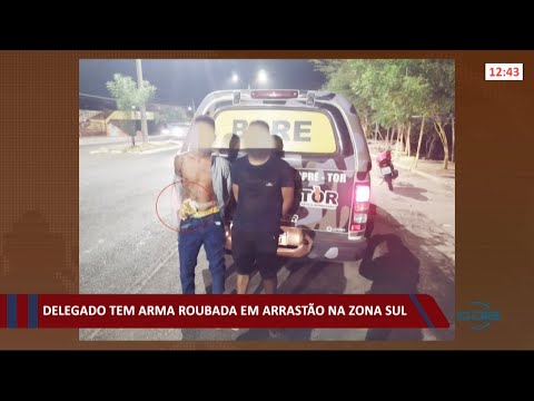 Delegado tem arma roubada em arrastaÌƒo na zona sul 31 08 2021