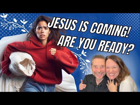 Jesus is Coming for His Bride! Are You Ready?
