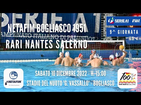 NETAFIM BOGLIASCO '51 vs RN SALERNO - Campionato italiano di pallanuoto - Serie A1 - 2022/23