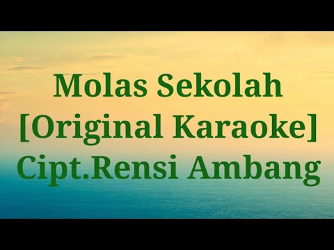 Molas Sekolah Karaoke