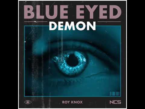 ROY KNOX - Blue Eyed Demon (Official instrumental)