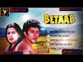 Jukebox Hindi - BETAAB - Sarafe Music