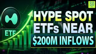 HYPE Spot ETFs Near $200M Inflows In 2 Months | ETF Watch | 3.0 TV