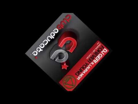 DJ Geri Feat. Laura Mor - Forever Young (Original Mix)