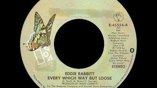 [1978] Eddie Rabbitt • Every Which Way but Loose