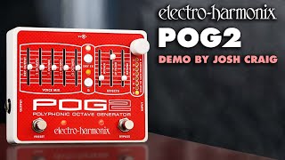 Electro-Harmonix POG2 Polyphonic Octave Generator Pedal (Demo by Joshua Craig of The Alien Blakk)