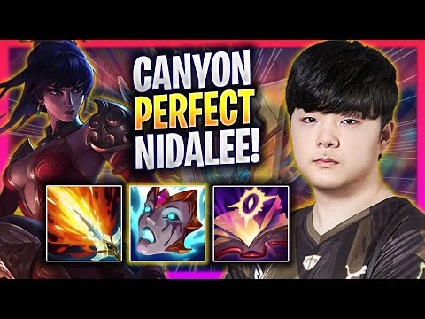 CANYON PERFECT GAME WITH NIDALEE! - GEN Canyon Plays Nidalee JUNGLE vs Sejuani! | Season 2024