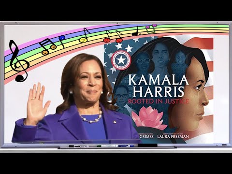 Kamala Harris:  Rooted in Justice | Read Aloud & Sing Along | Ain't Gonna Let Nobody Turn Me Around