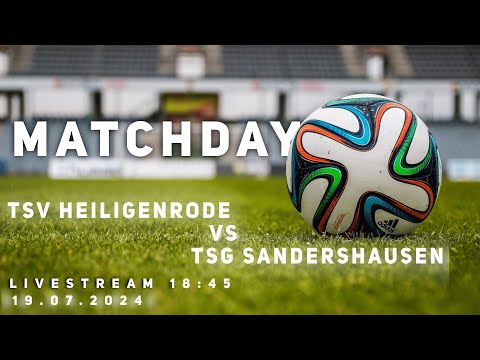 TSV Heiligenrode vs TSG Sandershausen Pokalspiel Runde 1