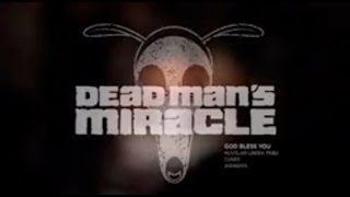 Dead Man's Miracle - Live - God Bless You