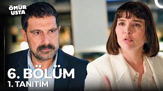 Ömür Usta 6. Bölüm 1. Tanıtım - "Beni O Kadın İçin Mi Boşuyorsun?"