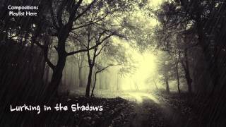 Download lagu Eerie Horror Music - 'Lurking in the Shadows' (Slow Strings Composition) mp3