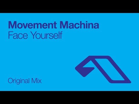Movement Machina - Face Yourself