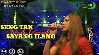 Download lagu WINDY FIRNANDA - SENG TAK SAYANG ILANG (live) Dinasty music || Fryan's pro || Baladadewa sound mp3